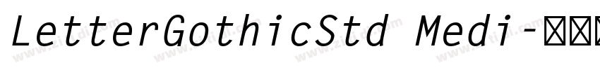 LetterGothicStd Medi字体转换